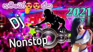 2021 Sinhala Hit Hot Nonstop Remix  Specialy Danci