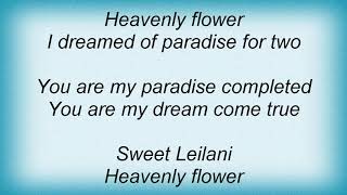 Bing Crosby - Sweet Leilani Lyrics