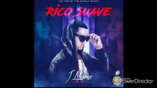 Rico Suave | J Alvarez