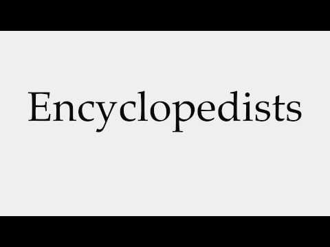 How to Pronounce Encyclopedists