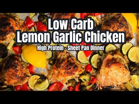 Sheet Pan Lemon Garlic Chicken – Easy Low-Carb Dinner