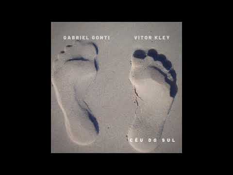 Gabriel Gonti & Vitor Kley - Céu do Sul (Acústico)