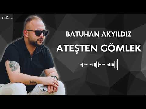 Batuhan Akyıldız | Ateşten Gömlek Cover 2024 | Dedim Bi Buluşalım