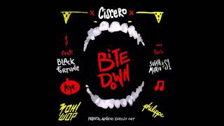 Ciscero - Bite Down (feat. Black Fortune)