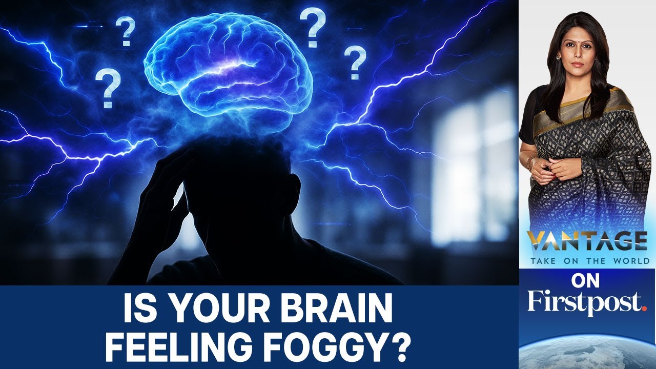 Brain Fog: The Hidden Epidemic No One Talks About | Vantage with Palki Sharma | N18G