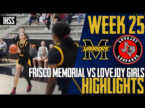 Frisco Memorial vs Lovejoy Girls Basketball Highlights | Area Round Showdown