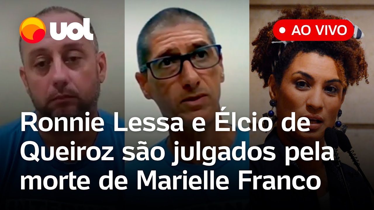 Caso Marielle: Ronnie Lessa e Élcio de Queiroz são julgados pelo tribunal do júri no RJ; ao vivo