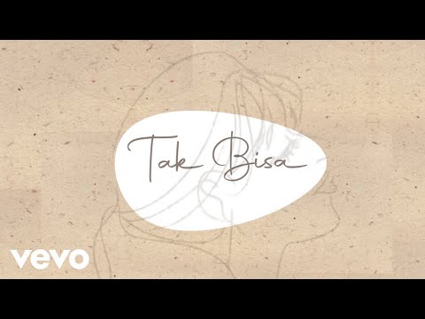 Brisia Jodie - Tak Bisa (Official Lyric Video)