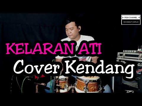 Kelaran Ati ( Falidamara ) Cover Kendang Koplo Version