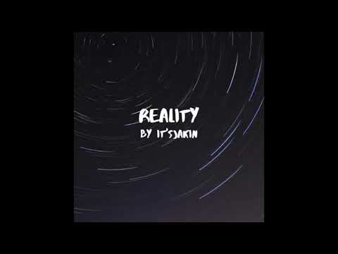 It'sJakin - Reality