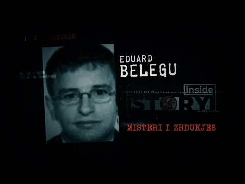 “ZHDUKJA E BELEGUT” - Dosja e plotë me pistat hetimore dhe të dyshuarit - Inside Story