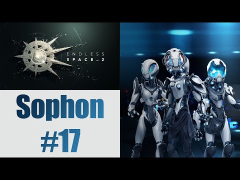 Let's Play: Endless Space 2 - Penumbra DLC - Sophon (Hard Difficulty) - Part 17
