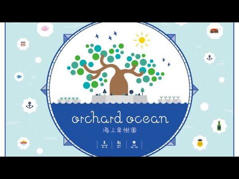 First Impressions: Orchard Ocean