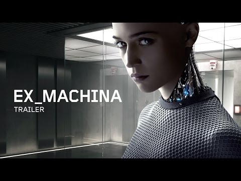 EX MACHINA Official International Trailer 1 [HD]