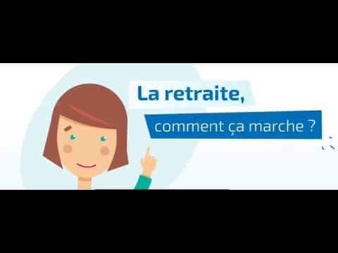 La retraite, comment ça marche