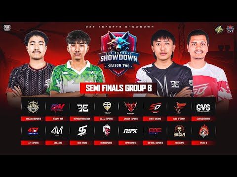 OXT SHOWDOWN SEASON 2 | SEMI FINALS | GROUP B