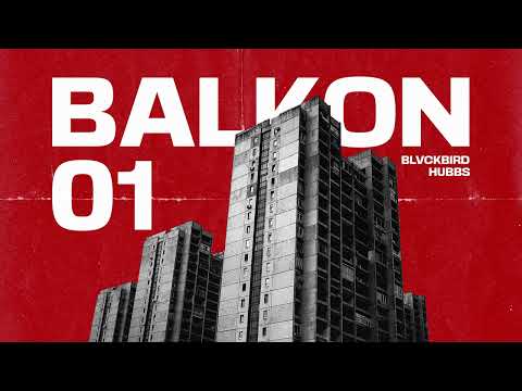 blvckbird - balkon ft. hubbs (Prod. by Hocii 808)