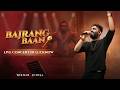 Bajrang Baan LIVE Bajrang Baan POWERFUL FAST Hanuman Jayanti Concert Nikhar Juneja