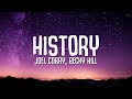 Joel Corry Becky Hill HISTORY Lyrics