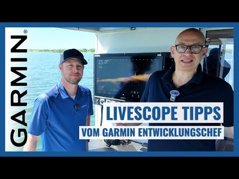 LiveScope Tipps von Garmin Entwicklungschef Greg Groener & Thomas Schlageter | Echolotzentrum.de