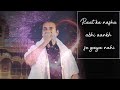 Raat Ka Nasha Ashoka Chitra Abhijeet