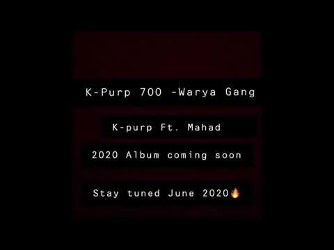 K-Purp 700 — Warya Gang