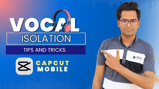 How to Create Instrumental Music in CapCut Mobile | Vocal Isolation | CapCut Mobile Course # 14