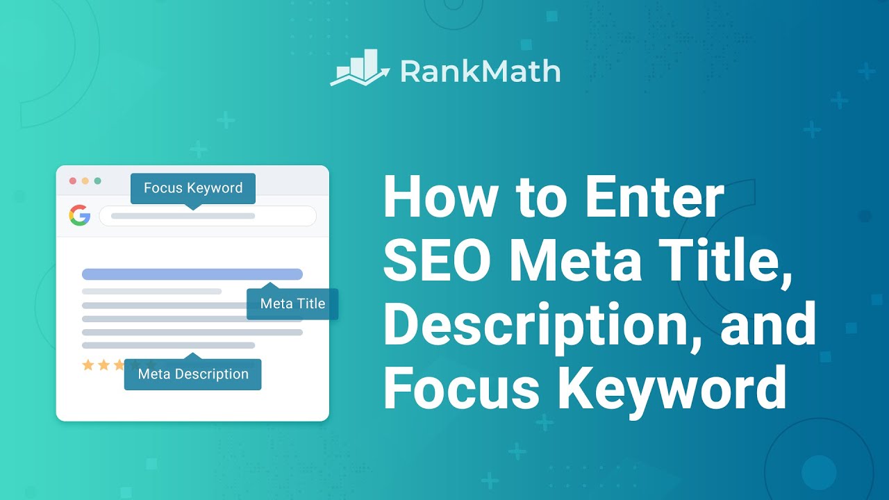 How to Enter SEO Meta Title, Description, and Focus Keyword? Rank Math SEO