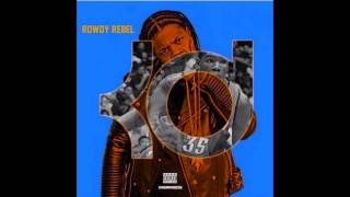 Rowdy Rebel - Kevin Durant (Shmoney Keeps Calling)