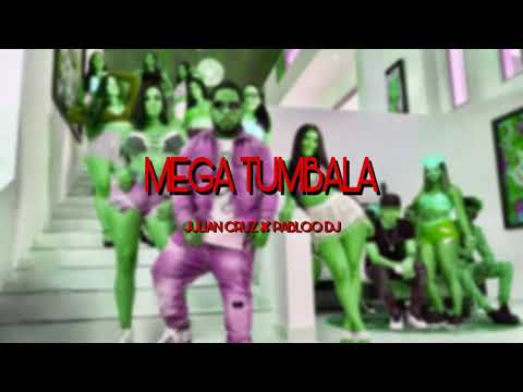 MEGA TUMBALA - PABLOO DJ FT. JULIANCRUZ