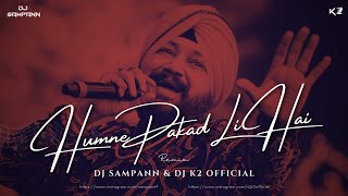 Download lagu Humne Pakad Li Hai | Remix | Circuit Mix | 150 | Daler Mehndi | DJ Sampann X DJ K2 #150bpm mp3
