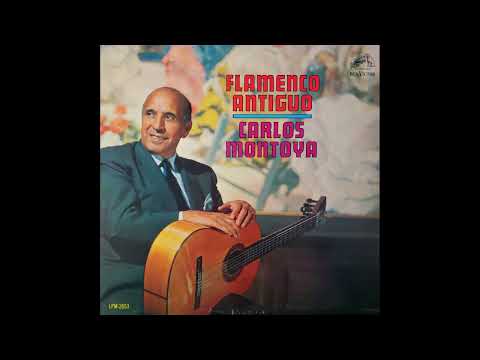 Carlos Montoya - Flamenco Antiguo (1963, Flamenco Guitar)
