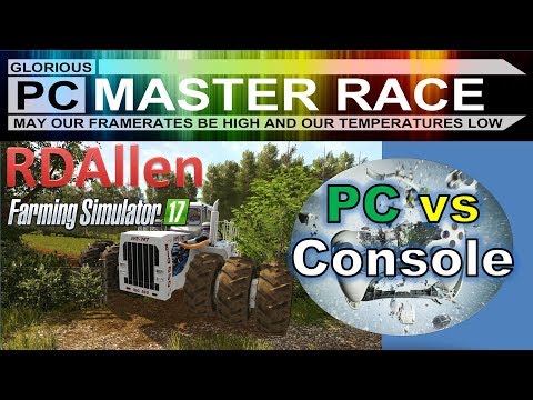 PC vs Console FS17 Drumard Farm E1 - Who's Ready for Some Console Whoopin?!