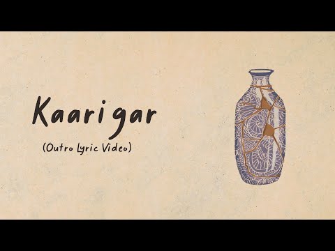 Murtuza Gadiwala - Kaarigar (Outro) [Lyric Video] | Riwayat