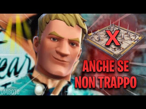 ANCHE SE NON TRAPPO|Fortnite Edition