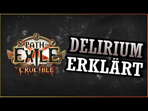 Die Meta-Mechanik: DELIRIUM | Einführung, Erklärung & Farming | Path of Exile | Deutsch