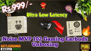 😱 Noise MVP 102 Gaming TWS Unboxing ⚡ | Noise MVP 102 Tws Gaming Test 🔥