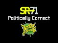 SR-71 - Politically Correct [Jet Set Karaoke]
