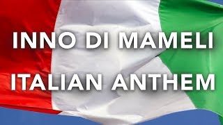 FRATELLI D&#39;ITALIA - INNO DI MAMELI - Inno Italiano (VERSIONE ORIGINALE con TESTO) - 2025