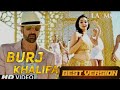 Burj Khalifa Best Version Laxmii Akshay Kumar Kiara Advani