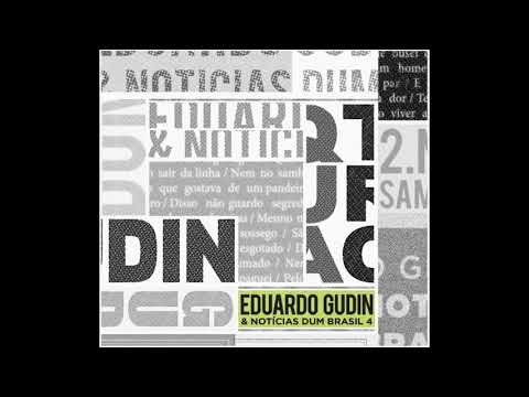 Eduardo Gudin - Olhos Sentimentais - CD Notícias dum Brasil 4