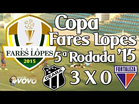 [Copa Fares Lopes '15] Ceará SC 3 X 0 Fortaleza EC - Siloé
