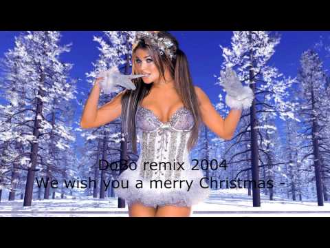 We wish you a merry Christmas - DoBo Project (Dance REMIX 2004 )