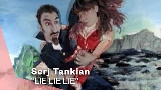 Serj Tankian - Lie Lie Lie (Video)