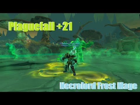 Plaguefall +21 (Frost Mage PoV) Shadowland S3
