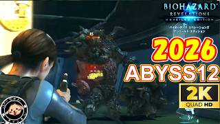 【２０２６年】ABYSS12ノーダメ（グラトニーなし・オートローダーなし・武器ブーストなし） #バイオハザードリベレーションズ
