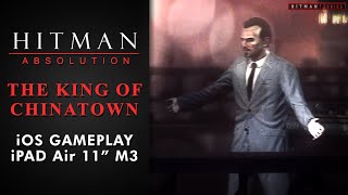 Hitman: Absolution (iOS) - Mission #2 - The King of Chinatown
