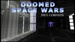 Doomed Space Wars Soundtrack - Space Pioneer (MAP02)