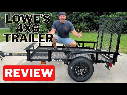 Lowe’s Carry-On 4x6 Utility Trailer: HONEST REVIEW & DETAILED WALKTHROUGH!
