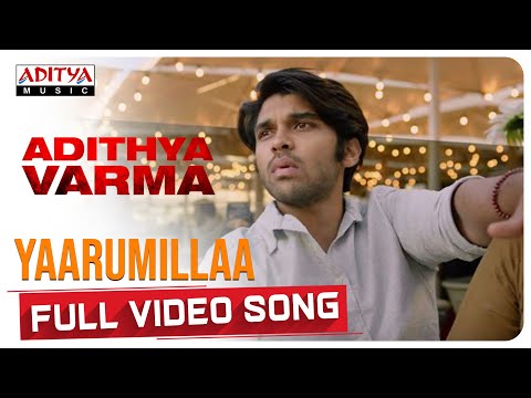 Yaarumillaa Full Video Song || Dhruv Vikram,Banita Sandhu|| Gireesaaya || Radhan